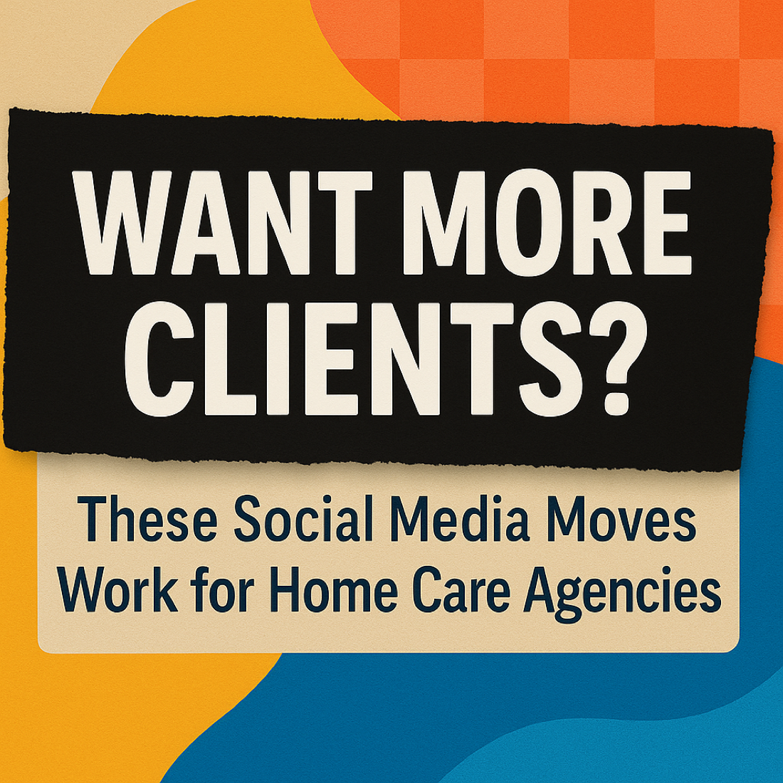 5 Social Media Moves Every Home Care Owner Should Be Using Right Now